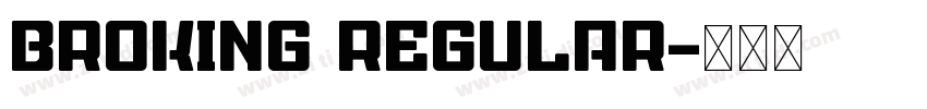 Broking Regular字体转换